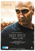 Watch Paul Kelly - Stories of Me Xmovies8