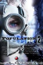 Watch Population 2 Xmovies8