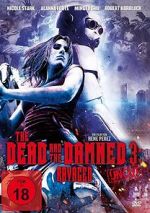 Watch The Dead and the Damned 3: Ravaged Xmovies8