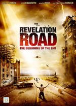 Watch Revelation Road: The Beginning of the End Xmovies8