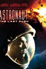Watch Astronaut: The Last Push Xmovies8