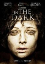 Watch In the Dark Xmovies8