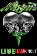 Watch Poison Live Raw and Uncut Xmovies8