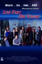 Watch Live Fast Die Young Xmovies8