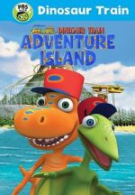 Watch Dinosaur Train: Adventure Island Xmovies8