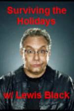 Watch Surviving the Holiday with Lewis Black Xmovies8