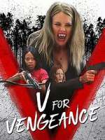 Watch V for Vengeance Xmovies8