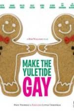 Watch Make the Yuletide Gay Xmovies8