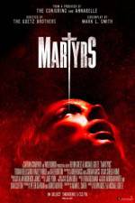 Watch Martyrs Xmovies8