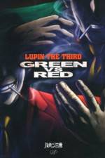 Watch Lupin III Green VS Red Xmovies8