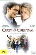 Watch Crazy for Christmas Xmovies8