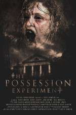 Watch The Possession Experiment Xmovies8