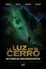 Watch La luz en el cerro Xmovies8