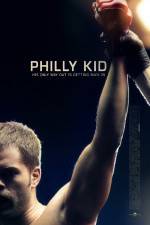 Watch The Philly Kid Xmovies8