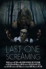 Watch Last One Screaming Xmovies8