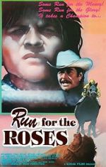 Watch Run for the Roses Xmovies8