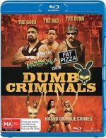 Watch Dumb Criminals: The Movie Xmovies8