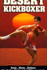 Watch Desert Kickboxer Xmovies8