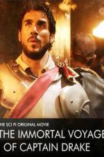 Watch The Immortal Voyage of Captain Drake Xmovies8