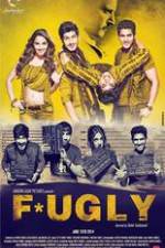 Watch Fugly Xmovies8