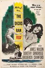 Watch The Decks Ran Red Xmovies8