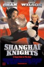 Watch Shanghai Knights Xmovies8