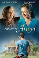 Watch Undercover Angel Xmovies8