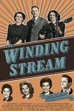 Watch The Winding Stream Xmovies8