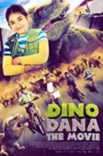 Watch Dino Dana: The Movie Xmovies8