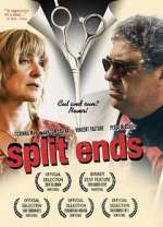 Watch Split Ends Xmovies8