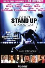 Watch When Stand Up Stood Out Xmovies8