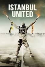 Watch Istanbul United Xmovies8