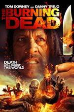 Watch The Burning Dead Xmovies8