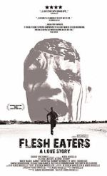 Watch Flesh Eaters: A Love Story (Short 2012) Xmovies8