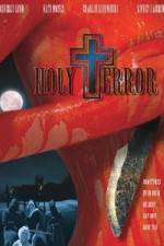 Watch Holy Terror Xmovies8