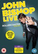 Watch John Bishop Live: The Rollercoaster Tour Xmovies8