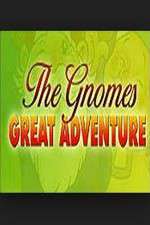 Watch The Gnomes Great Adventure Xmovies8