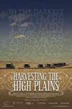 Watch Harvesting the High Plains Xmovies8