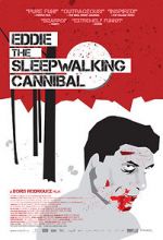 Watch Eddie: The Sleepwalking Cannibal Xmovies8