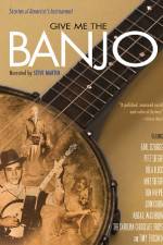 Watch Give Me the Banjo Xmovies8