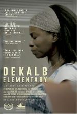 Watch DeKalb Elementary (Short 2017) Xmovies8