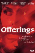 Watch Offerings Xmovies8