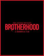 Watch Brotherhood Xmovies8