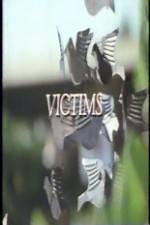 Watch Victims Xmovies8