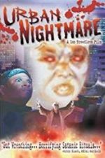 Watch Urban Nightmare Xmovies8