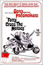 Watch Ferry Cross the Mersey Xmovies8