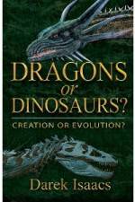 Watch Dragons Or Dinosaurs: Creation Or Evolution Xmovies8