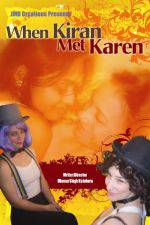 Watch When Kiran Met Karen Xmovies8