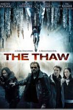 Watch The Thaw Xmovies8