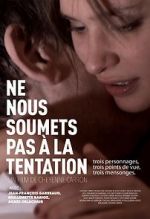 Watch Lead Us Not Into Temptation Xmovies8